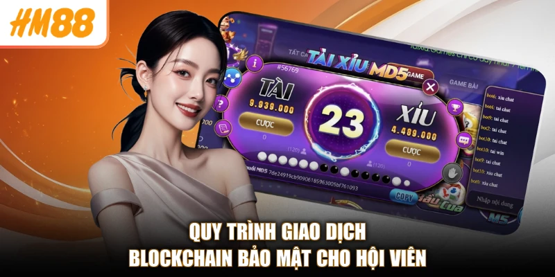 Quy trình giao dịch blockchain bảo mật cho hội viên